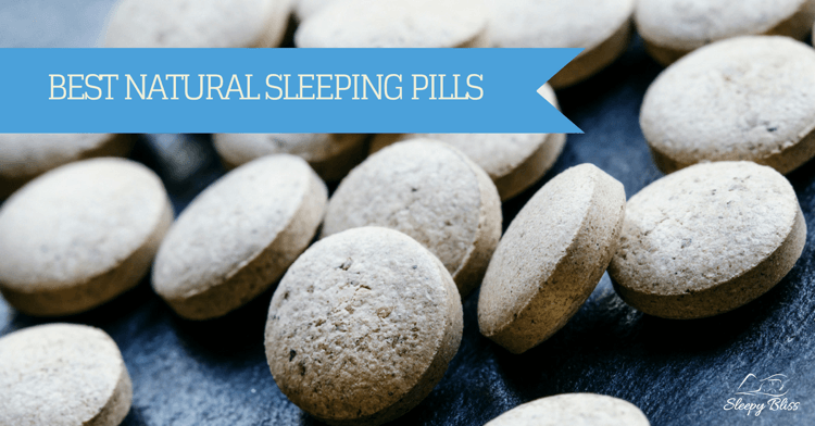 Best Natural Sleeping Pills
