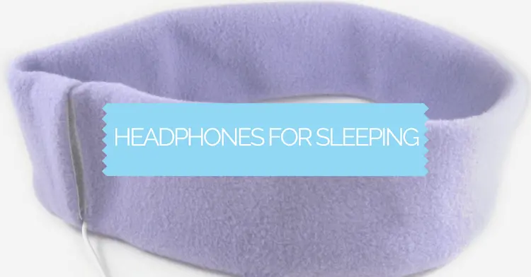 Headphones For Sleeping